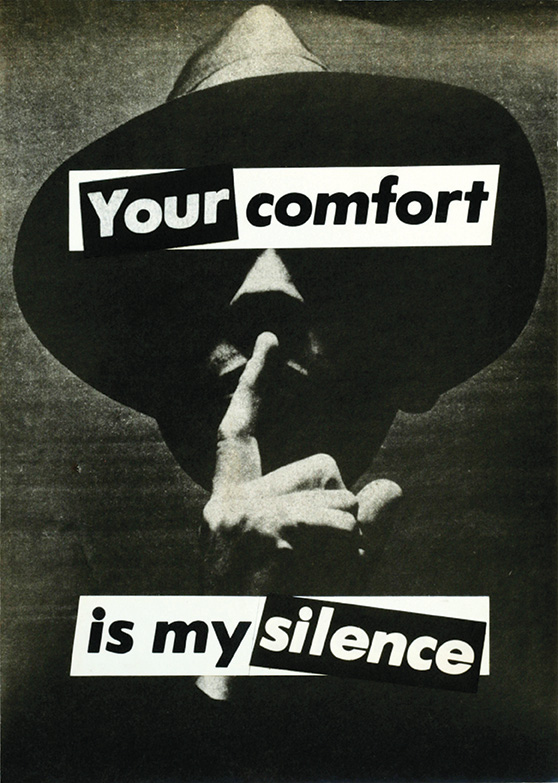 Untitled (Your comfort is my silence)